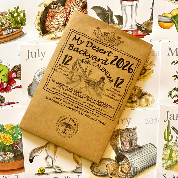 My Desert Backyard 2026 Desk Calendar by Aall Forms of Life