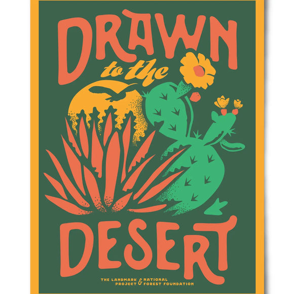 Drawn To the Desert Poster*