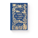 Things I'll Cancel Later Planner