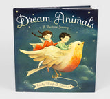 Dream Animals: Hardcover Edition